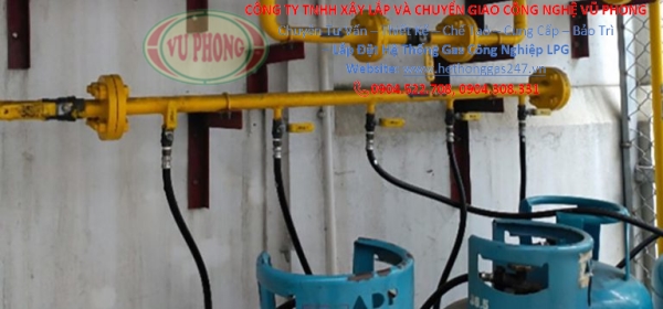 Lắp đặt hệ thống Gas công nghiệp LPG - Chi Nhánh Quảng Ninh - Công Ty TNHH Xây Lắp Và Chuyển Giao Công Nghệ Vũ Phong